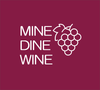 MineDineWine